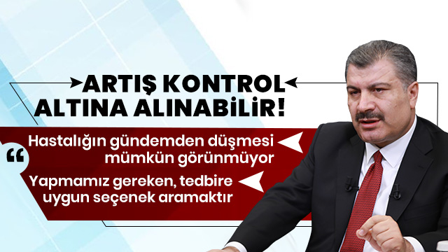 Bakan Koca koronavirüs ile ilgili son durumu paylaştı