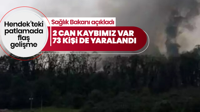 . Sakarya'daki patlamada 2 kişi hayatını kaybetti 73 yaralımız var