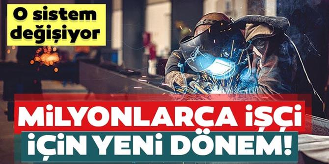 Çalışma hayatında 'taşeron' sistemi değişiyor!