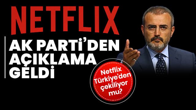 AK Parti 'Netflix' iddialarına son noktayı koydu