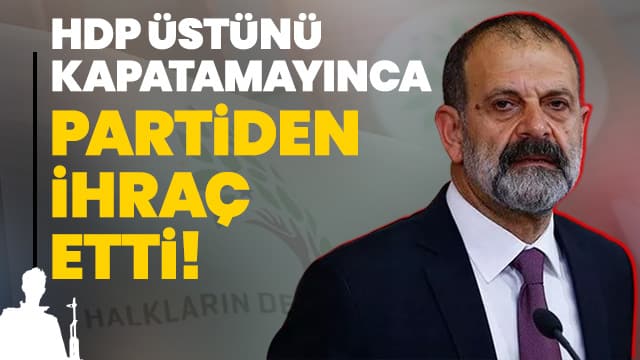 HDP Milletvekili Tuma Çelik, partisinden ihraç edildi