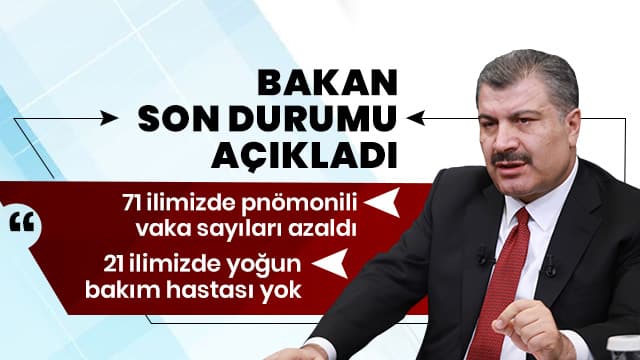 Bakan Koca 21 Temmuz koronavirüs tablosunu paylaştı: 71 ilimizde pnömonili vaka sayıları azaldı