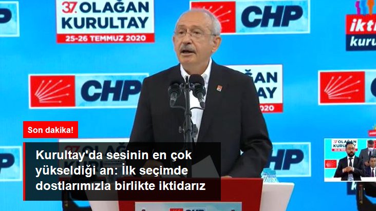 CHP Kurultayı'nda konuşan Kılıçdaroğlu: İlk seçimde dostlarımızla birlikte iktidar olacağız