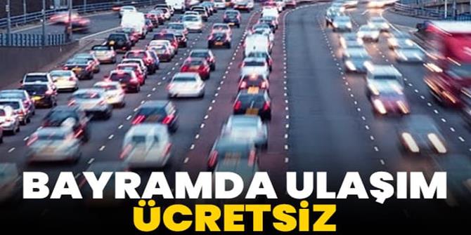 Bayramda ulaşım ücretsiz olacak