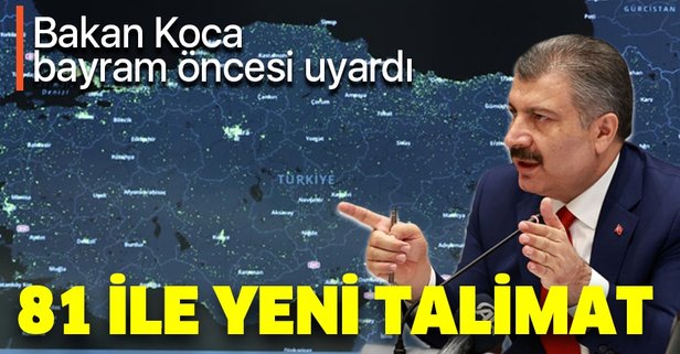 Sağlık Bakanı Fahrettin Koca'dan 81 il sağlık müdürüne bayram uyarısı