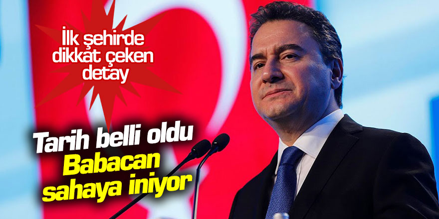 Tarih belli oldu: Ali Babacan sahaya iniyor, ilk şehirde dikkat çeken detay!