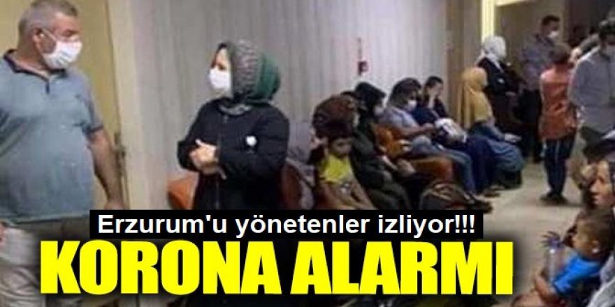 Erzurum ALARM veriyor!