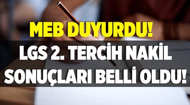 LGS ikinci nakil sonuçları açıklandı