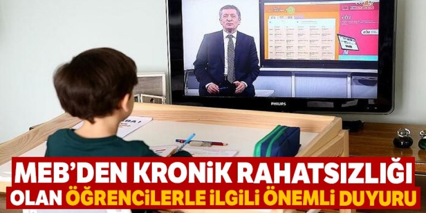 MEB'den kronik rahatsızlığı olan öğrencilerle ilgili önemli açıklama