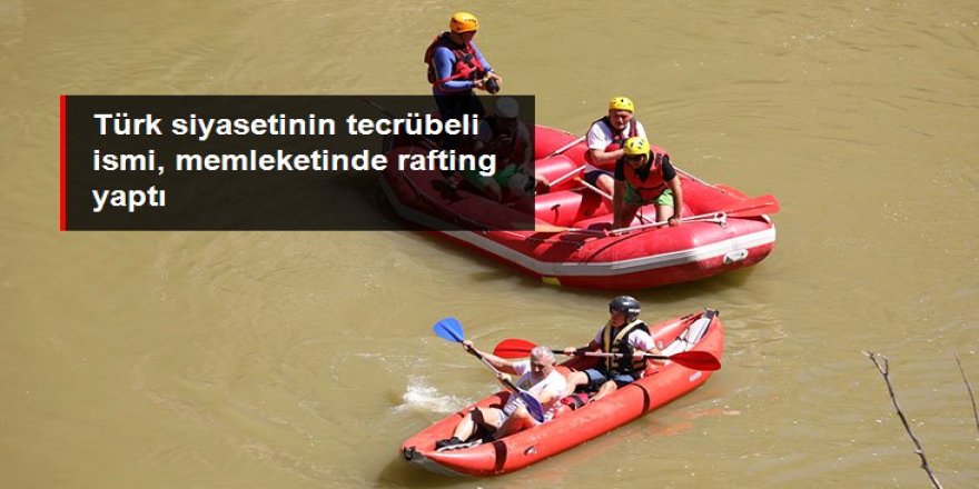 Binali Yıldırım, memleketi Erzincan'da rafting yaptı