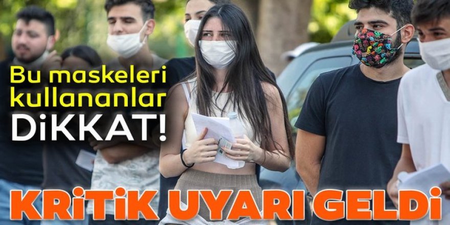 Kritik uyarı... Renkli ve desenli maske kullananlar dikkat!