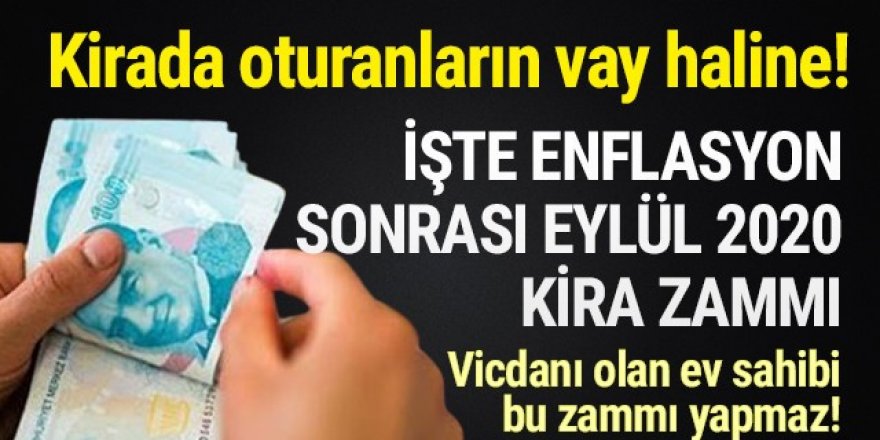 Eylül 2020 kira zam oranı belli oldu