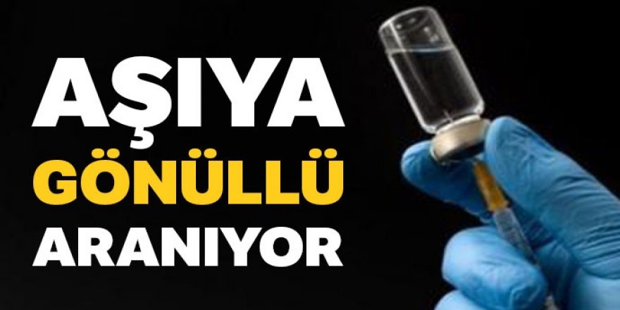 Aşı denemeleri Türkiye’de başlıyor