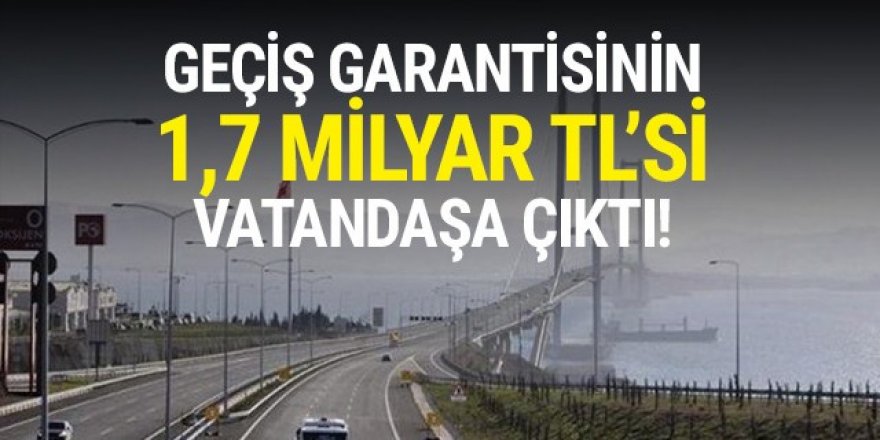 ''Geçiş garantisi''nin faturası yine vatandaşa çıktı!