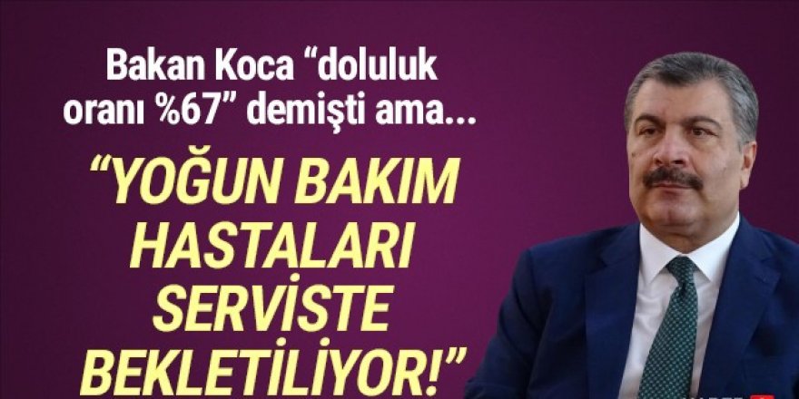 ''Serviste bekletilen yoğun bakım hastaları var''