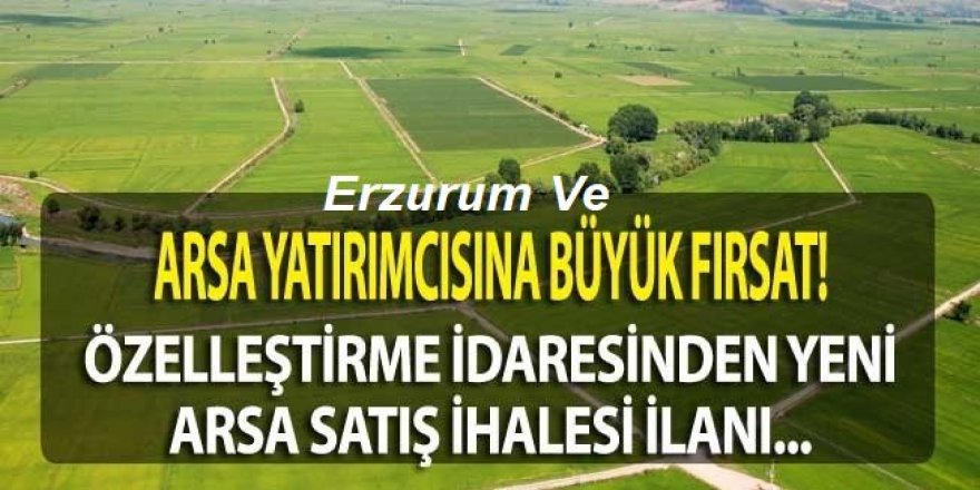 Yatırımcılara Duyuru: 10 İlde Arsa Satışı