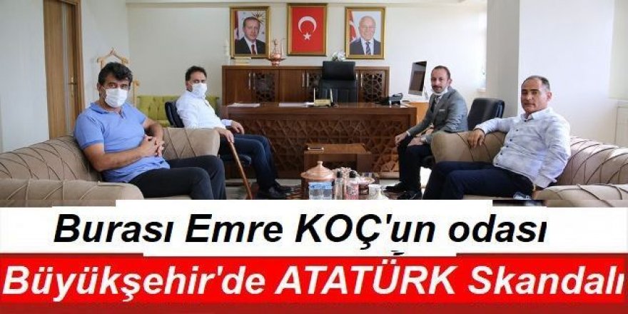 Büyükşehir'de Atatürk skandalı