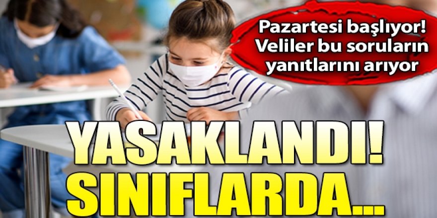 Yüz yüze eğitim nasıl olacak?