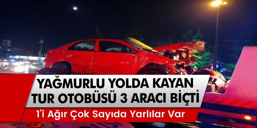 Erzurum'da Yağmurlu yolda kayan tur otobüsü 3 aracı biçti: 7 yaralı