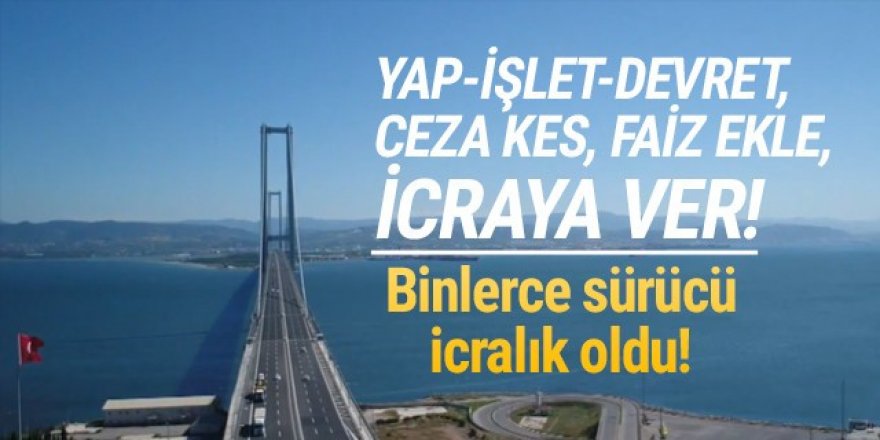 Binlerce araç sahibi icralık oldu!