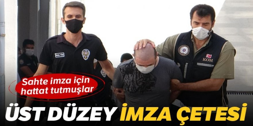 Sahte imza için hattat tutmuşlar