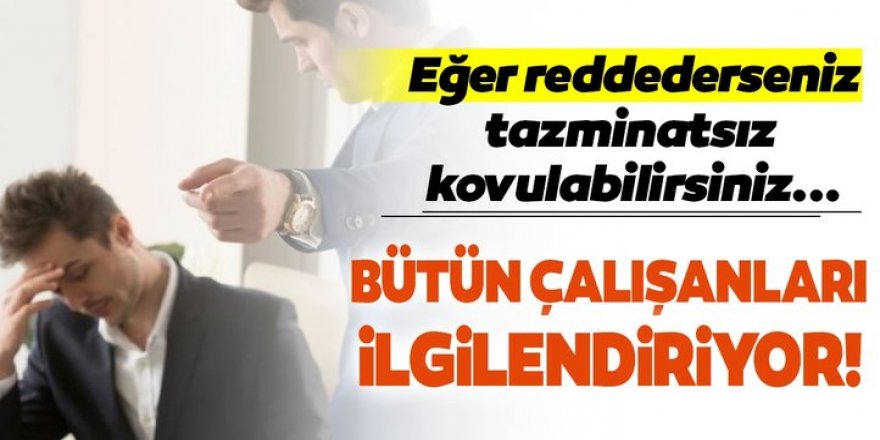 Bütün çalışanları ilgilendiriyor!