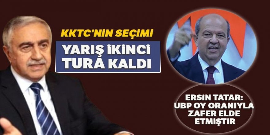 KKTC'de Cumhurbaşkanlığı seçimi ikinci tura kaldı