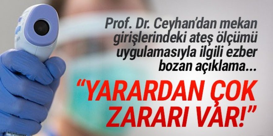 Prof. Dr. Ceyhan: ''Yarardan çok zararı var!''