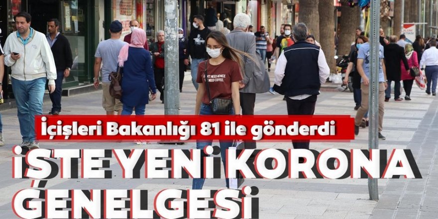 İçişleri Bakanlığı'ndan 81 İl Valiliğine genelge