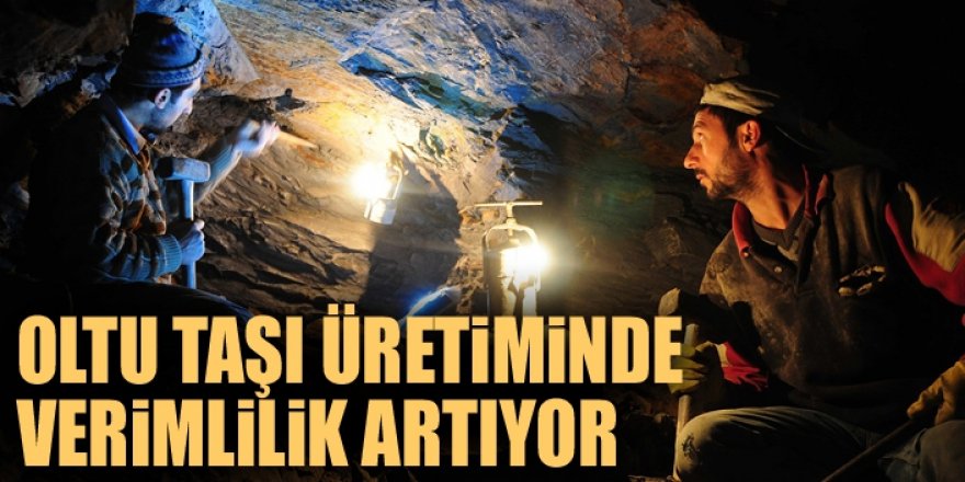 Oltu taşı üretiminde verimlilik artıyor