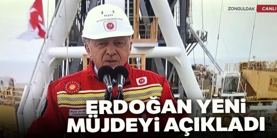 Erdoğan yeni müjdeyi açıkladı: 85 milyar metreküp daha gaz bulduk