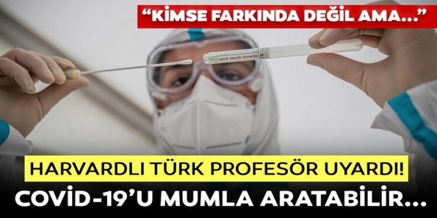 O tehlikeye dikkat çekti; corona virüsü aratabilir...