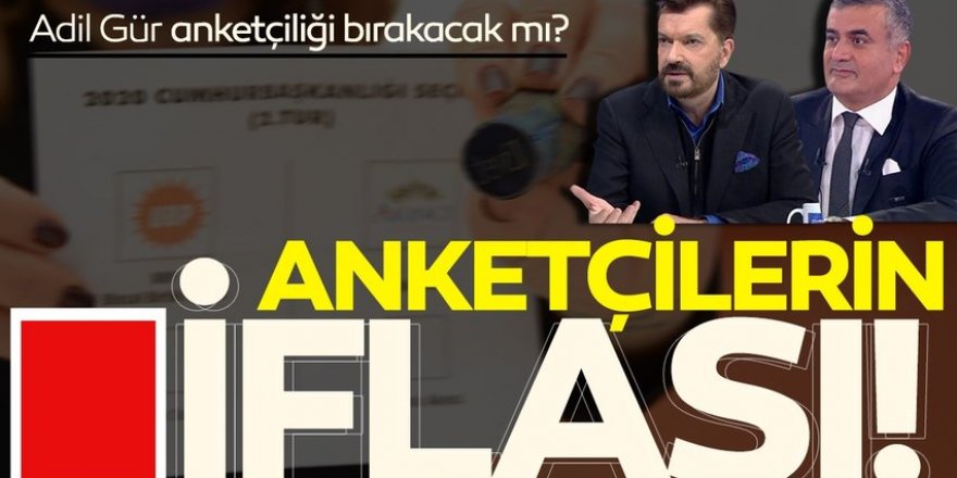 Anketçilerin iflası!