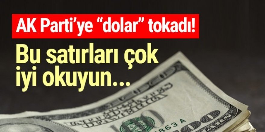 AK Parti'nin ''yerli ve milli'' söylemlerine ''dolar'' tokadı!