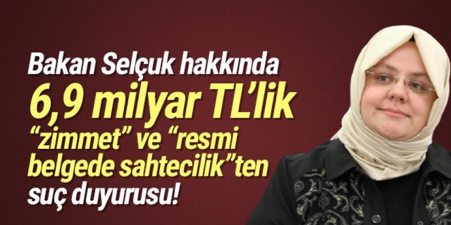 Bakan Selçuk hakkında suç duyurusu