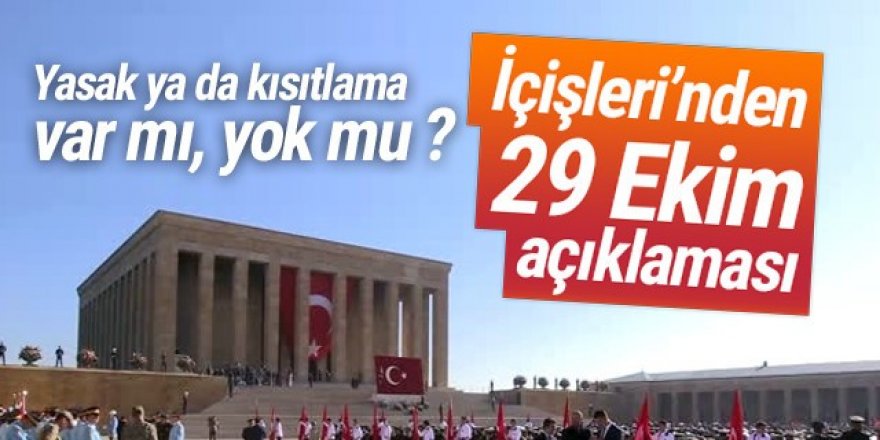 İçişleri Bakanlığı'ndan 29 Ekim açıklaması