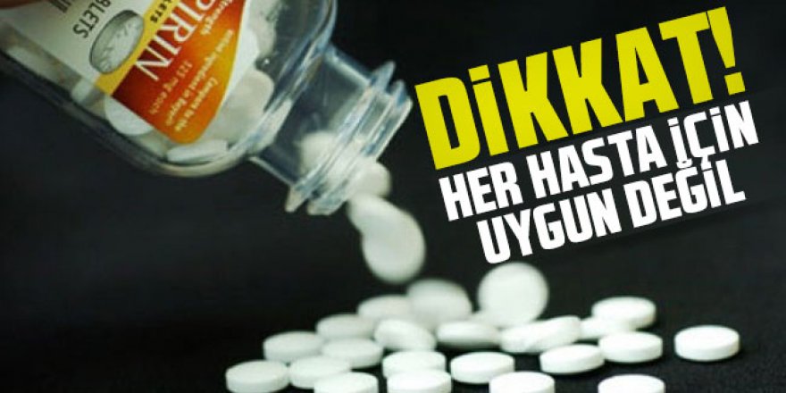 Koronavirüste ölüm riskini azaltan aspirinle ilgili kritik uyarı!