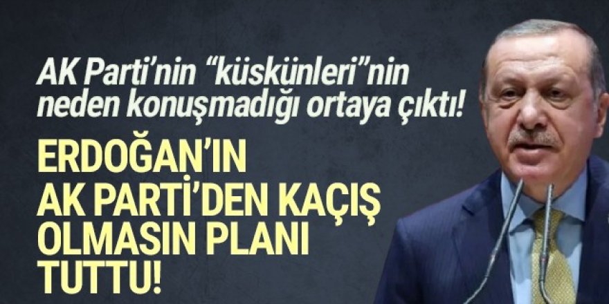 İşte AK Parti'nin ''başka partilere kaçış olmasın'' planı