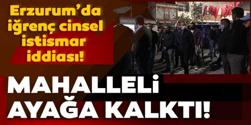 Narman'da Cinsel istismar iddiasına tepki