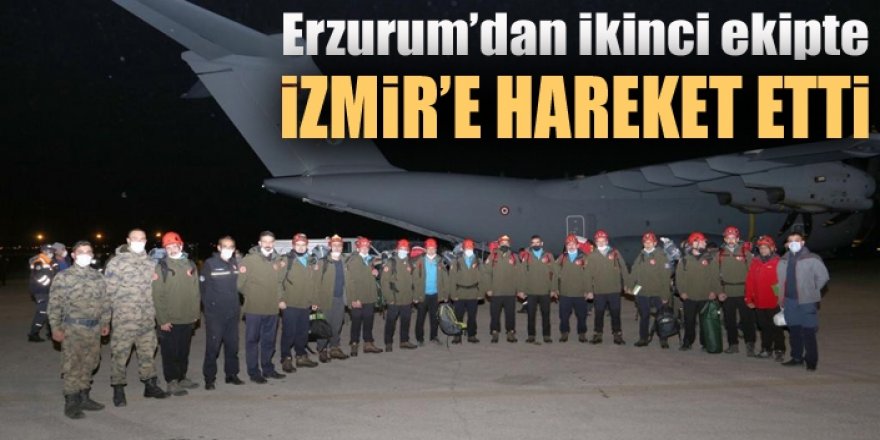 Erzurum Büyükşehir’in kurtarma ekibi askeri uçakla İzmir’e hareket etti