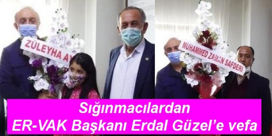 Sığınmacılardan ER-VAK Başkanı Erdal Güzel’e vefa