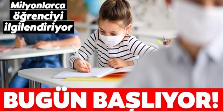 Yüz yüze eğitimde üçüncü aşama bugün başlıyor!