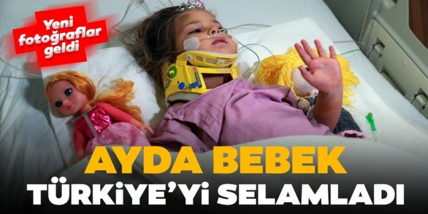 Ayda bebek Türkiye'yi selamladı!