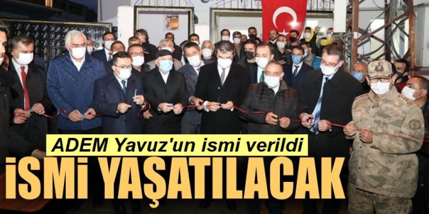 Adem Yavuz'un ismi Narman'da yaşayacak!