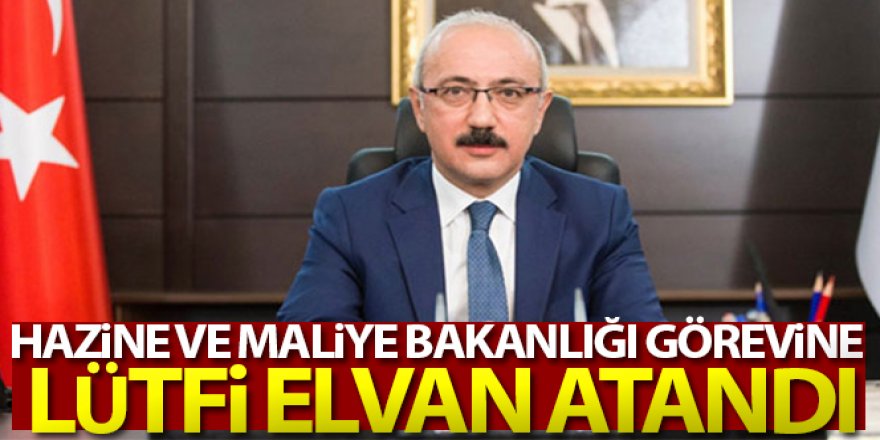 Hazine ve Maliye Bakanlığı'na Lütfi Elvan'ın atanması kararı Resmi Gazete'de