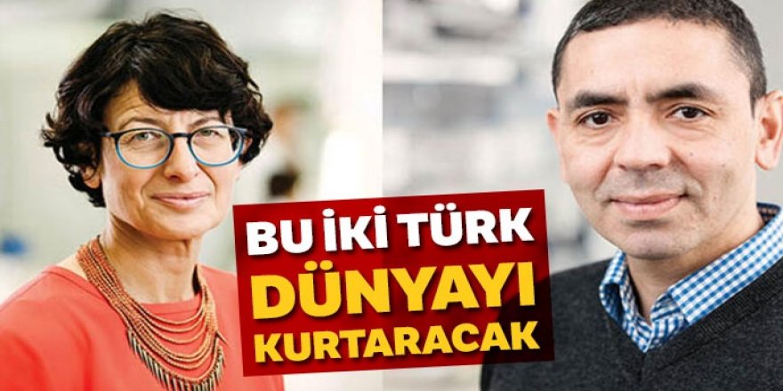 Bu iki Türk dünyayı kurtarabilir