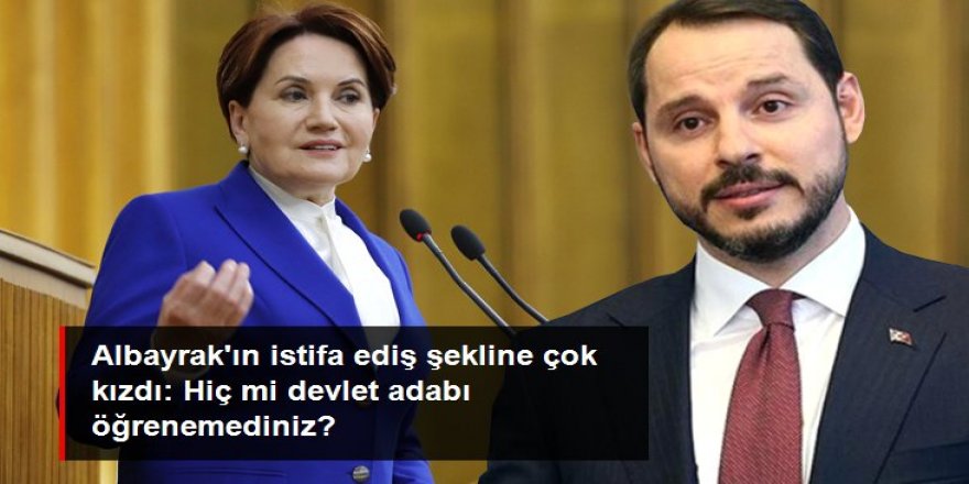 Akşener, Albayrak'ın Instagram üzerinden istifa etmesini eleştirdi