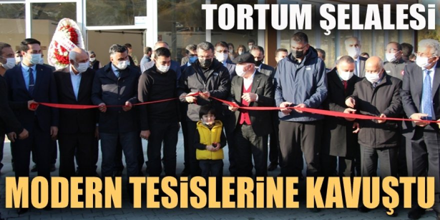 Tortum Şelalesi modern tesislerine kavuştu