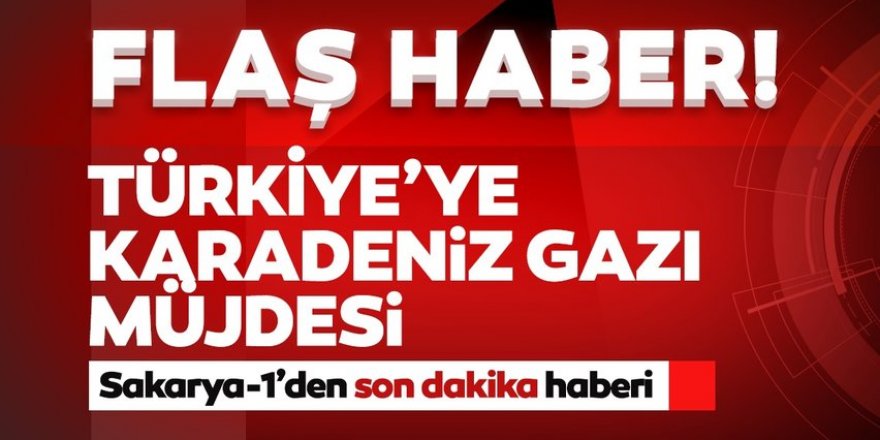 Sakarya gaz sahasından müjde!