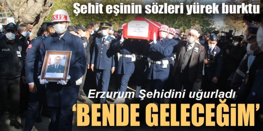 Erzurumlu şehit son yolculuğuna uğurlandı...